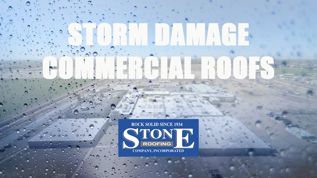 Storm Damage Commercial Roofing