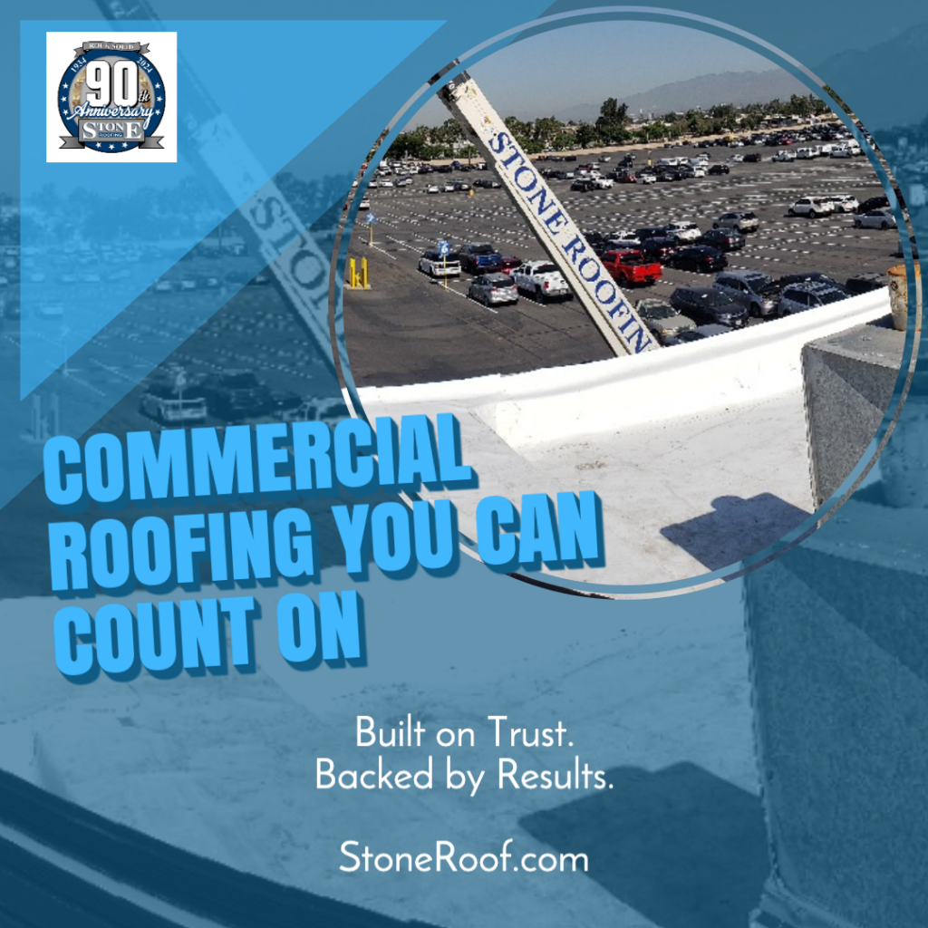California Commercial Roofing Company Stone
