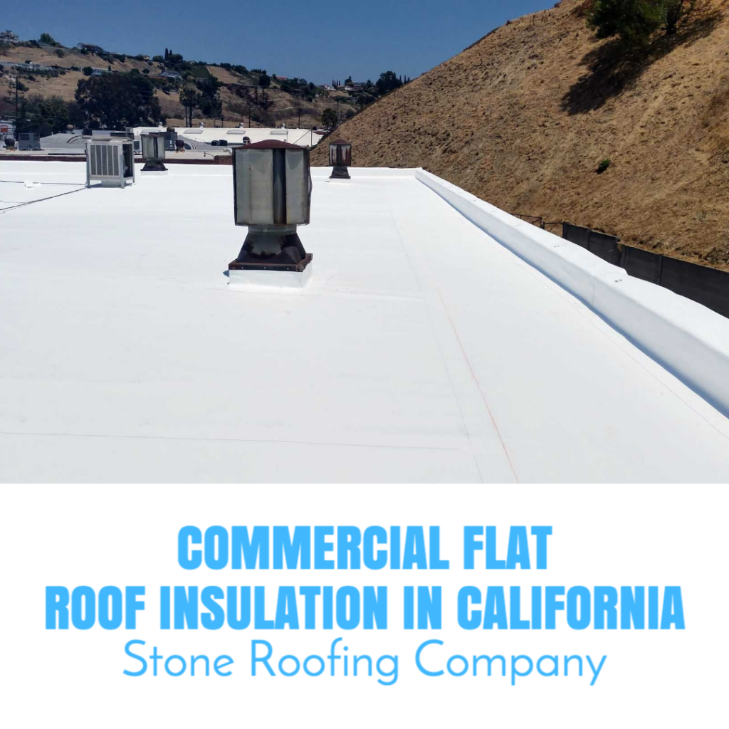 Commercial Flat Roof Insulation California