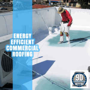 Stone Commercial Roofing Energy Efficiency Tips